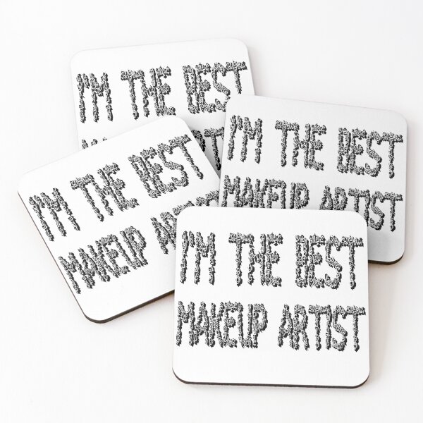 Item preview, I'm the best makeup artist designed and sold by sednalafandy79.