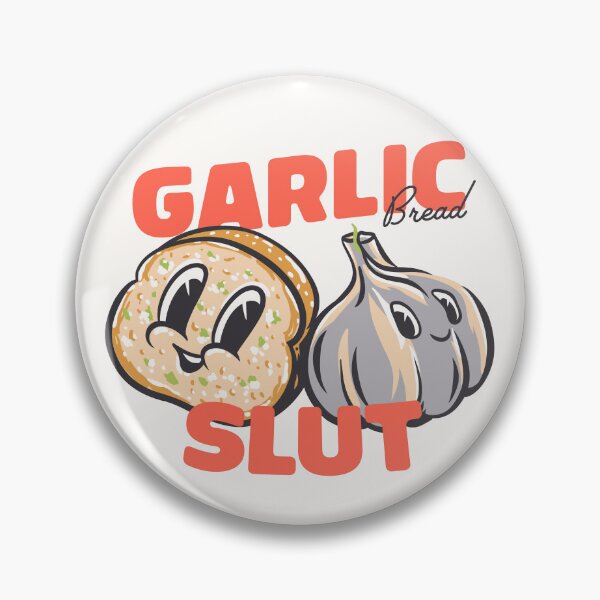 Item preview, Garlic Bread Slut | Garlic Bread Supremacy | MEME | Beige, Tan designed and sold by Any Color Designs.