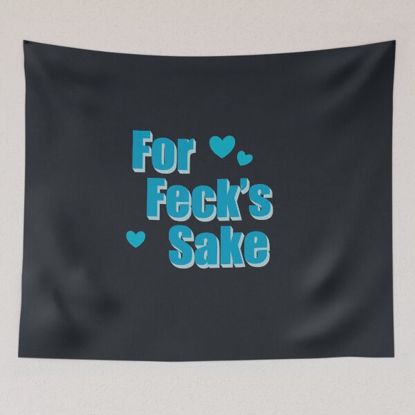 Item preview, Blue Derry Girls For Feck’s Sake  designed and sold by Skull Fern.