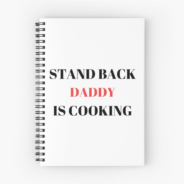 Item preview, STAND BACK DADDY IS COOKING designed and sold by ChristinaW333.