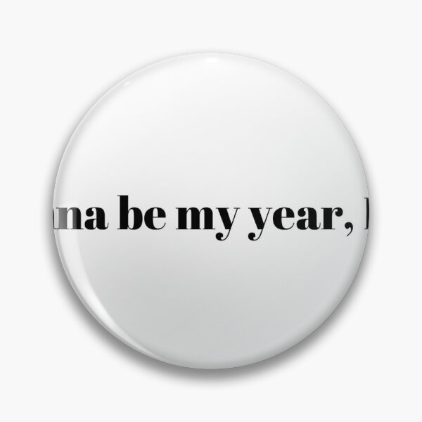 Item preview, 2073 is gonna be my year, I can feel it.  designed and sold by ChristinaW333.