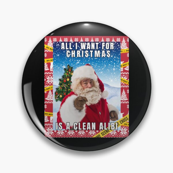 Item preview, Funny Forensic Christmas Design – All I Want for Christmas is a Clean Alibi designed and sold by Digitayaa.