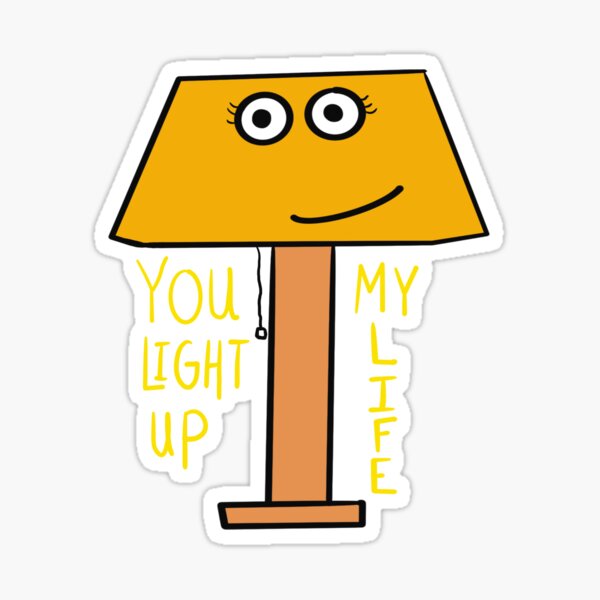 Item preview, You light up my life lamp sticker designed and sold by Cosmicpeel.