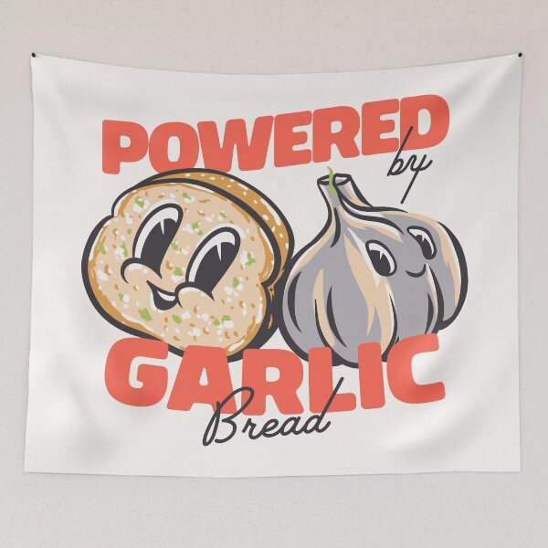 Item preview, Powered by Garlic Bread | Garlic Bread Supremacy | MEME | Beige, Tan designed and sold by Any Color Designs.