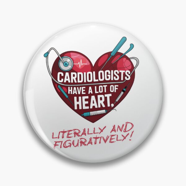 Item preview,  Cardiologists Have A Lot Of Heart Literally And Figuratively! designed and sold by Creomix.