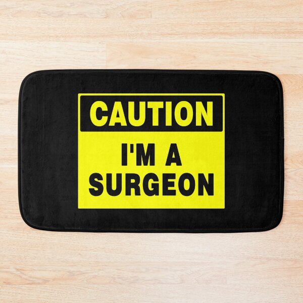 Item preview, CAUTION I'M A SURGEON, Yellow Sign with Bold Black Font designed and sold by AASparksDesigns.