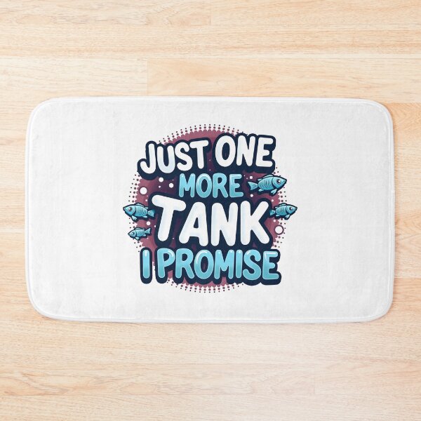 Item preview, Just One More Tank I Promise, Gift for Fishkeeper designed and sold by kjp-design.