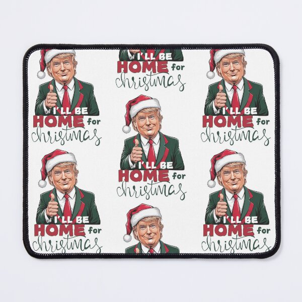 Item preview, I will be home for Christmas Trump designed and sold by Roy & Tiffany.