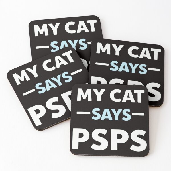 Item preview, My cat says psps designed and sold by FitEnvy.