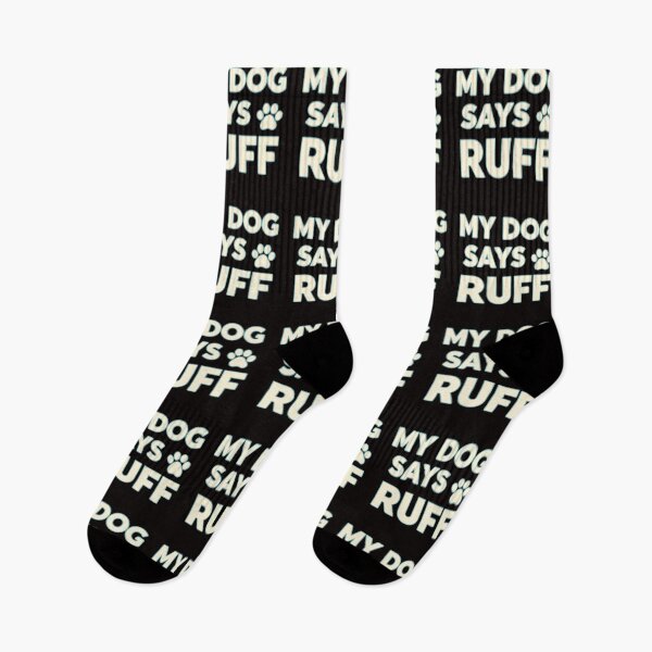 Item preview, My Dog Say Ruff designed and sold by FitEnvy.