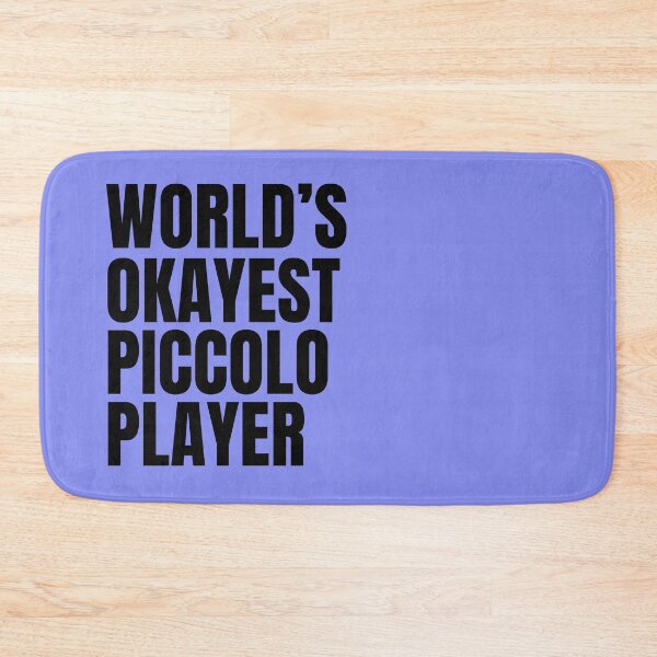 Item preview, World's Okayest Piccolo Player - Black designed and sold by Cutsandsparks.