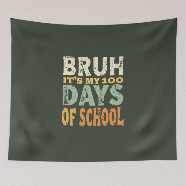 Item preview, Bruh It's My 100 Days of School designed and sold by jkrphoto.