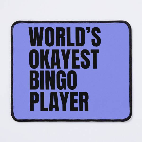 Item preview, World's Okayest Bingo Player - Black designed and sold by Cutsandsparks.