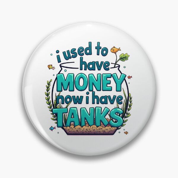 Item preview, I Used to Have Money, Now I Have Tanks designed and sold by kjp-design.
