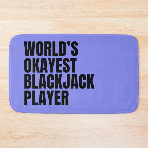 Item preview, World's Okayest Blackjack Player - Black designed and sold by Cutsandsparks.
