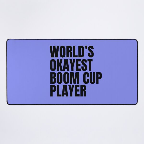 Item preview, World's Okayest Boom Cup Player - Black designed and sold by Cutsandsparks.