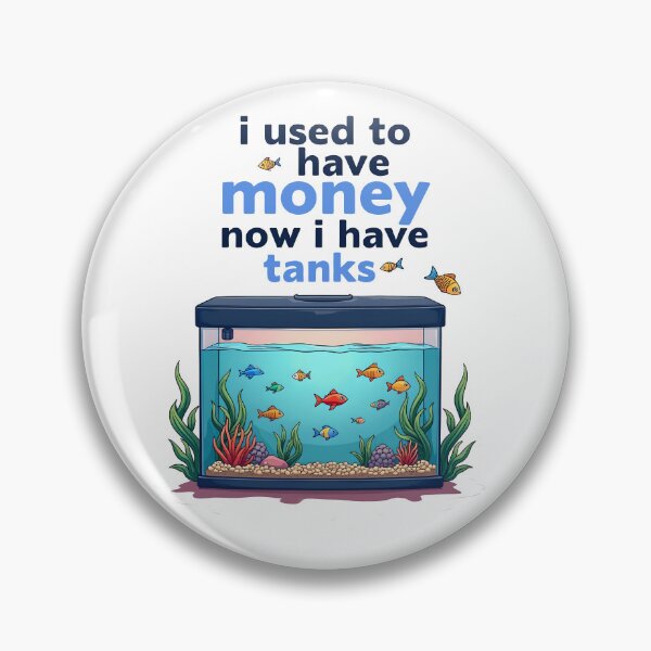 Item preview, I Used to Have Money, Now I Have Tanks designed and sold by kjp-design.