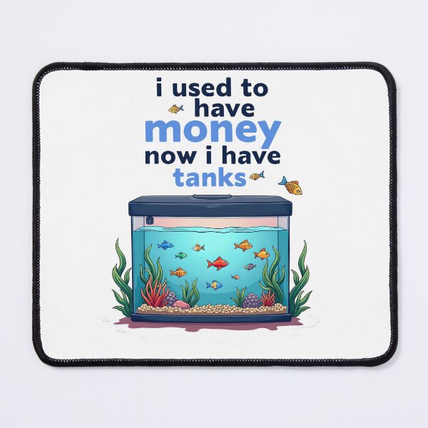 Item preview, I Used to Have Money, Now I Have Tanks designed and sold by kjp-design.