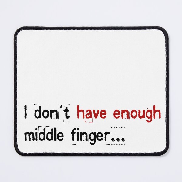 Item preview, I don't have enough middle finger designed and sold by Topmel.