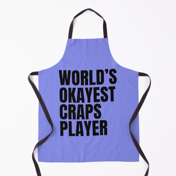 Item preview, World's Okayest Craps Player - Black designed and sold by Cutsandsparks.