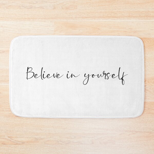 Item preview, Believe in yourself designed and sold by egrubbs.