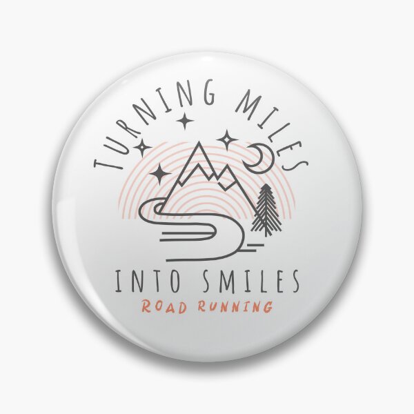 Item preview, Turning miles into smiles road running designed and sold by Ink & Fabric.