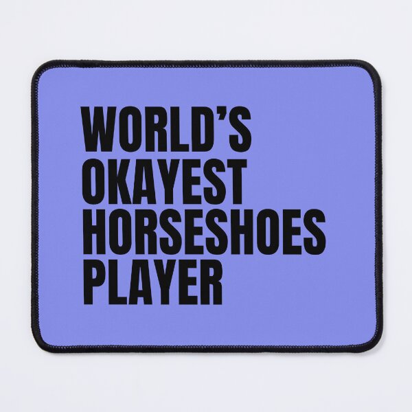 Item preview, World's Okayest Horseshoes Player - Black designed and sold by Cutsandsparks.