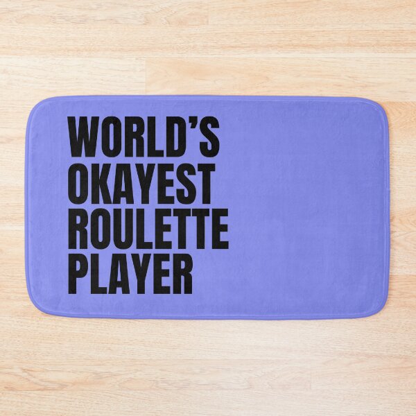 Item preview, World's Okayest Roulette Player - Black designed and sold by Cutsandsparks.