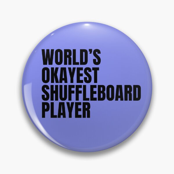 Item preview, World's Okayest Shuffleboard Player - Black designed and sold by Cutsandsparks.