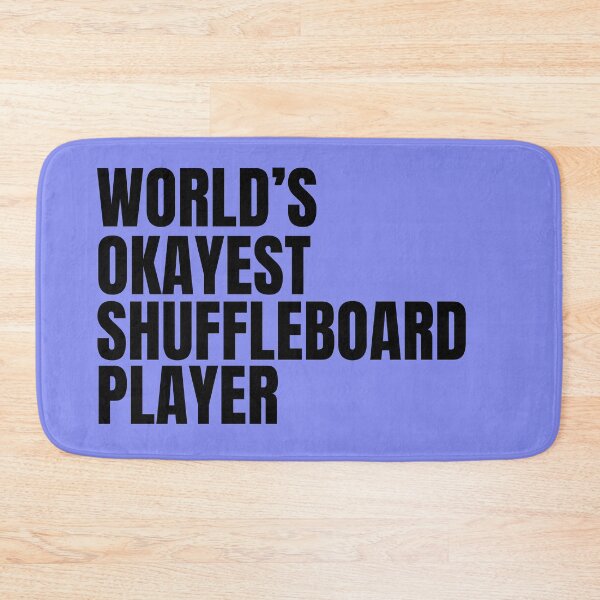 Item preview, World's Okayest Shuffleboard Player - Black designed and sold by Cutsandsparks.