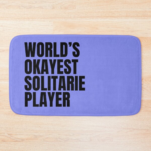 Item preview, World's Okayest Solitaire Player - Black designed and sold by Cutsandsparks.