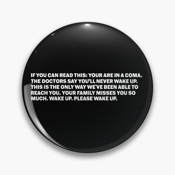 Item preview, you are in a coma please wake up funny bumper designed and sold by Jaxym.