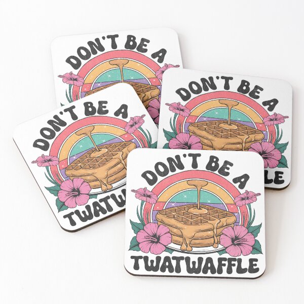 Item preview, Don't Be A TwatWaffle designed and sold by Beanster-nl.
