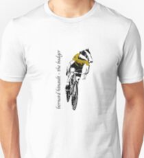 Le Tour: Bernard Hinault Unisex T-Shirt