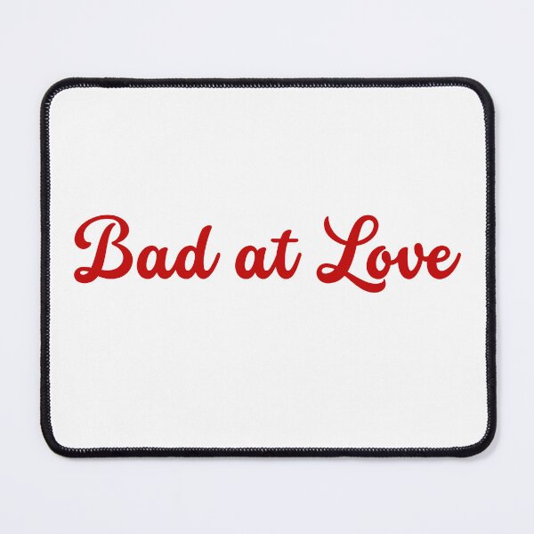 Item preview, Bad at Love designed and sold by niiceshop.