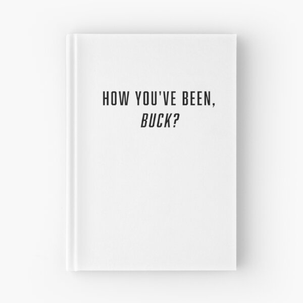 Item preview, HOWVE YOU BEEN BUCK? designed and sold by vxnya.