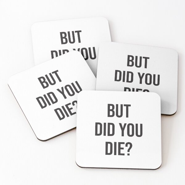 Item preview, but did you die designed and sold by mind over morgan .