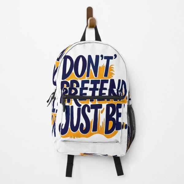 Item preview, Don’t Pretend, Just Be – Bold and Vibrant Inspirational Typography designed and sold by Simplystik.