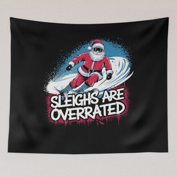 Item preview, Santa Skiing "Sleighs Are Overrated" Winter Sports designed and sold by tshirtexpressiv.