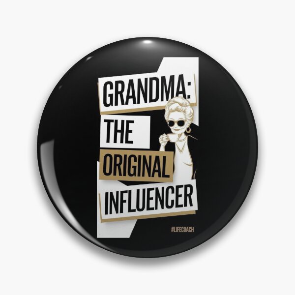 Item preview, Grandma: The Original Influencer designed and sold by Bliss Find And Design.