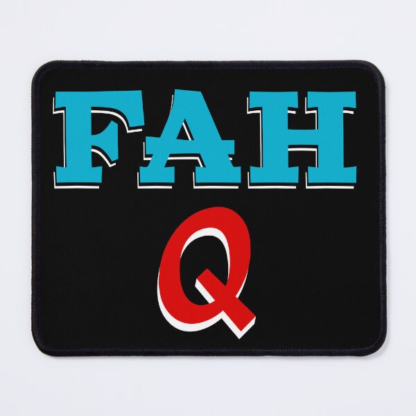 Item preview, FAH Q designed and sold by BoxcarApparel.