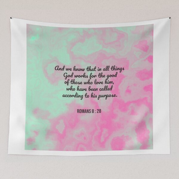 Item preview, Romans 8 : 28 - God works for the good - Bible Passage  designed and sold by JF Designs.