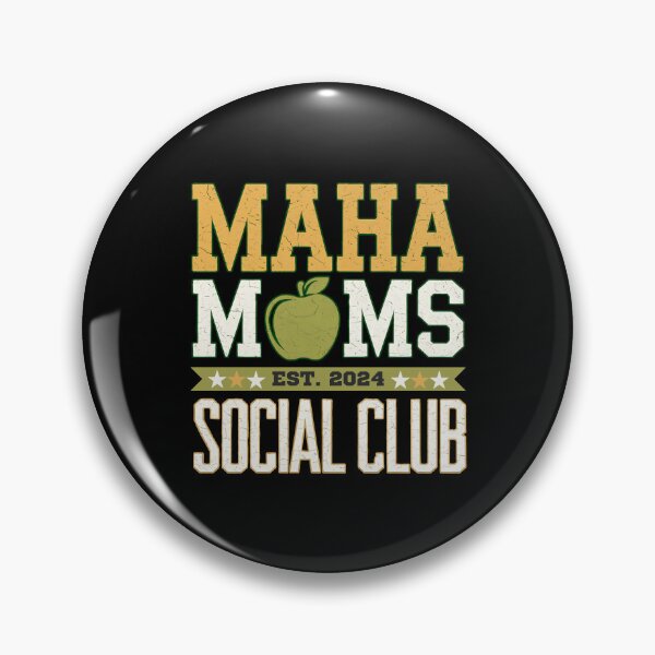 Item preview, MAHA MOMS Social Club designed and sold by Roy & Tiffany.