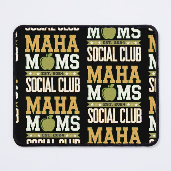 Item preview, MAHA MOMS Social Club designed and sold by Roy & Tiffany.