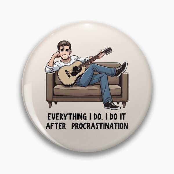 Item preview, Everything I Do, I Do It After Procrastination designed and sold by Fanverse Merchandise.