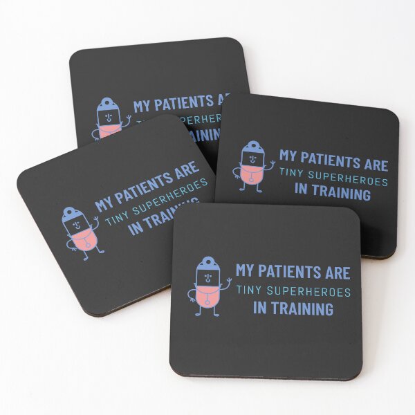 Item preview, My Patients are Tiny Superheroes in Training designed and sold by ArtitudePrintLb.