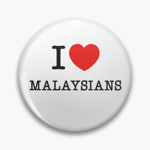 Item preview, I Love Malaysians designed and sold by PaintedPixels01.
