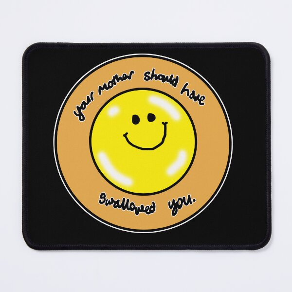 Item preview, Pocket Insult - Your mother should have swallowed you designed and sold by SilentlyRob668.