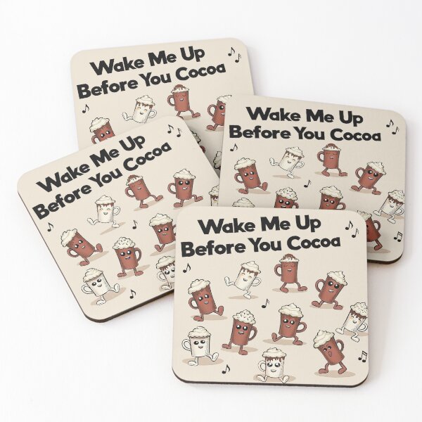 Item preview, Wake Me Up Before You Cocoa designed and sold by FunandWhimsy.