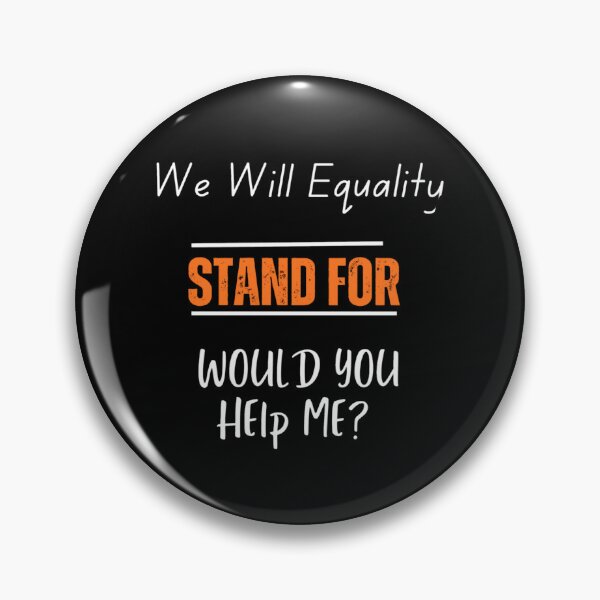Item preview, We will equality stand for would you help me?  designed and sold by oceanisea.